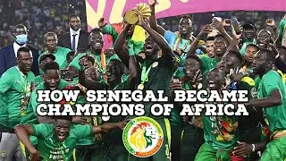 How Senegal Became Champions Of Africa | AFC Finners | Football History Documentary