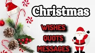 Christmas wishes 2025 / Christmas messages / Christmas quotes / merry Christmas wishes 2025