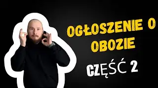 Ogłoszenie o obozie. Cześć 2