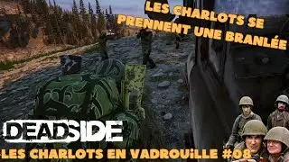 Deadside, les charlots se prennent une branl&eacute;e #08 | Avec Sylinux & Beaufix