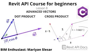 Revit API Course - Lesson 8 | Advanced Vectors