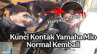 Cara Perbaiki Kunci Kontak Yamaha Mio Z, Mio M3 yang Macet tidak bisa buka jok