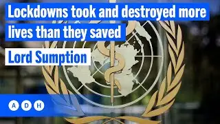 Lockdowns took and destroyed more lives than they saved: Lord Sumption | Alan Jones