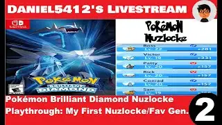 PKMN:BD Nuzlocke Part 2: A Night Of Recovery