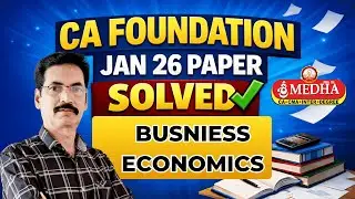 Business Economics | CA Foundation Jan'26 | Paper Solved