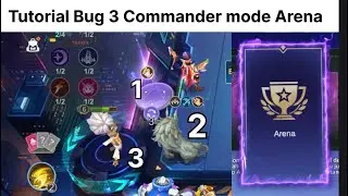 Tutorial bug 3 Commander Di mode Arena #mcgg #MCGGIDCreators #magicchessgogoid #MCGGxKOF