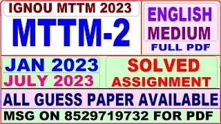 mttm 2 solved assignment 2023 / mttm 2 solved assignment 2022-23 / ignou mttm 2 2023-24