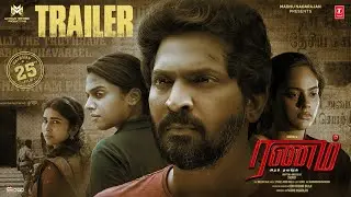 Ranam Aram Thavarel Official Movie Trailer | Vaibhav,Nandita,Tanya,Saras | Sherief | Arrol | Madhu