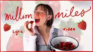 Juniper Vale - Million Miles [Lyric Video] 🍓