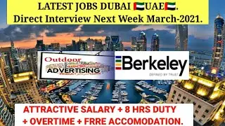 Latest Dubai jobs 2021// Berkeley Dubai jobs// leading advertisement company job// Large vacancy.