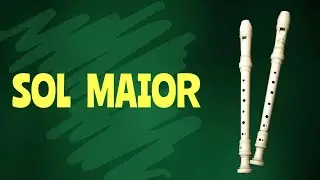 Escala de Sol Maior na Flauta Doce Soprano.
