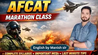 AFCAT English Marathon Class 🔥 Crack AFCAT with Full Syllabus in One Shot | BPDA | Manish Sir |