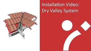 Dry Valley System Installation Process