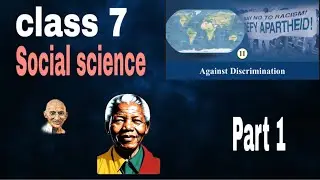Class 7 Social Science Chapter 11 | Against Discrimination | Easy Explanation#class7 