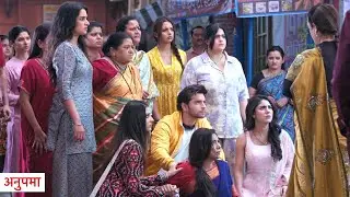 Anupama Update: Parag Ne Wapas Bhejwaya Bulldozer, Anupama Hui Behal