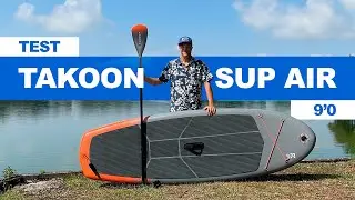 Test paddle TAKOON SUP Air 9' &agrave; 299 euros !