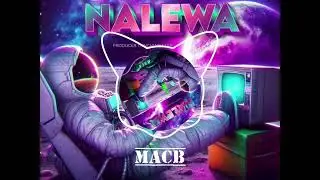 macb - Nalewa(Official Audio)