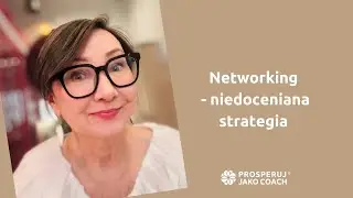 Networking - niedoceniana strategia marketingowa