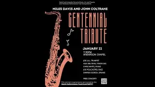 Miles Davis and John Coltrane Centennial Tribute (MPTF Concert #3) | January 22, 2026