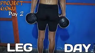 LATIHAN KAKI PAKE DUMBBELL DI RUMAH SAJA | PROJECT GOKU DAY 2