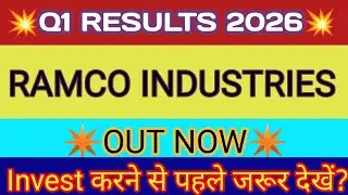 Ramco Industries Q1 Results 2025 🔴 Ramco Industries Results 🔴 Ramco Industries Latest News
