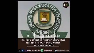 Yadda aka sauke vice Chancellor na umaru musa yar'aduwa university katsina.