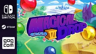 Magical Drop VI || Launch Trailer