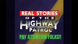 Real Stories of The Highway Patrol--Season 3 Episode 34: Stranger Danger!!! Stranger Danger!!!