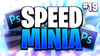 SPEED MINIA #19 | For , Kic (Best Minia)