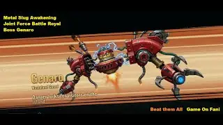 Metal Slug Awakning Boss Gereno Battle Royal Join with friends gmaeplay