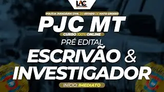 🔶 Curso Online - Pol&iacute;cia Judici&aacute;ria Civil do Estado de Mato Grosso (PJC MT)