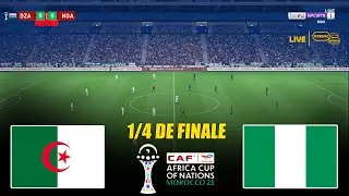 ALG&Eacute;RIE vs NIGERIA Quarts de finale | Coupe d'Afrique des Nations CAF 2025 | Match complet eFootball