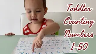 Toddler Counting Numbers 1-50 | 2 Years Old | Living In Thailand