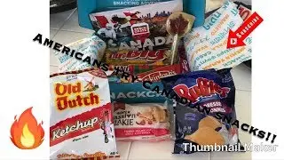 CANADA SNACKCRATE!! AMERICANS TRY CANADIAN SNACKS!