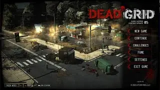 Dead Grid / Zombie Apocalypse Merc Squad Game / Update 7 / Ep: 06