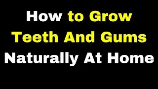 How to Grow Teeth Gums Naturally | Reverse Receding Gums at Home | Fix Receding Gums Without Surgery