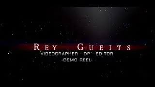 Rey Gueits - Demo Reel (2017)