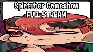 Do Splatubers actually know anything about Splatoon (FULL STREAM)