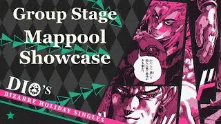 Group Stage Mappool Showcase | Dio's Bizarre Holiday Singles