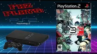 (Gameplay) Persona 3 FES (PS2/PlayStation 2)