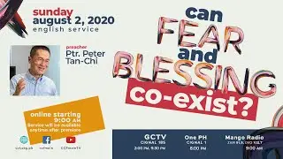 Can Fear and Blessing Co-Exist? - Peter Tan-Chi