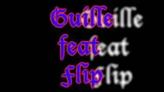 Exprime el flan gris - Guille.ft.Flip