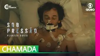 Sob Press&atilde;o: Plant&atilde;o Covid | &Uacute;ltimo Epis&oacute;dio | Globo (13/10/2020)