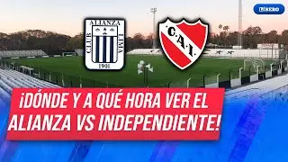 ALIANZA LIMA vs INDEPENDIENTE | VER EN VIVO partido por la Serie R&iacute;o de la Plata