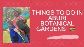 Things To Do In Aburi Botanical Gardens in Ghana // Aburi Botanical Gardens #viral #ghana