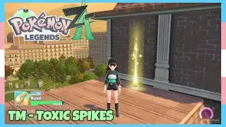 Where To Get TM Toxic Spikes In Pokemon Legends ZA | Location Quick Guide