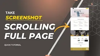 How to Capture Full Page Screenshots with Scrolling  