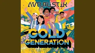 Gold Generation