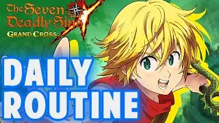 Daily Routine Min/Max Guide (Time Priority) - Seven Deadly Sins: Grand Cross