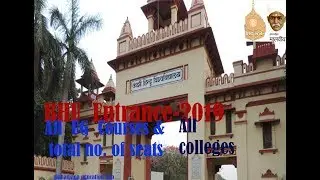BHU  Entrance-2019,All UG courses& Total no. of seats